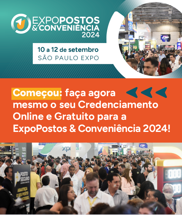 Aberto Credenciamento para a ExpoPostos & Conveniência 2024