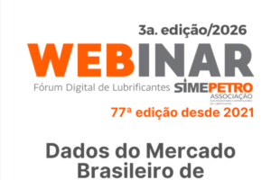 Simepetro promove fórum sobre dados do mercado de lubrificantes